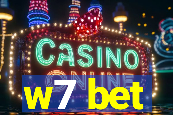 w7 bet